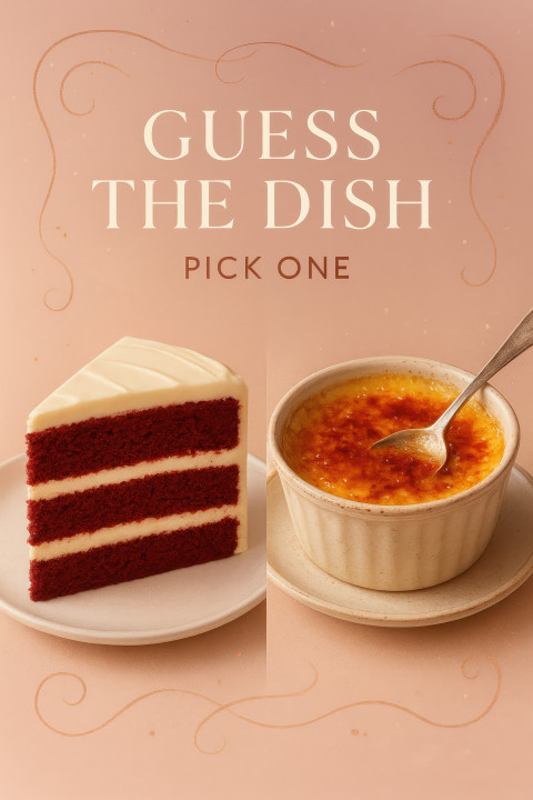 Red velvet cake slice with cream cheese layers beside crème brûlée with caramel crack in sweet dessert duel Guess the Dish Prompt for ChatGPT Image Red velvet cake slice with cream cheese layers beside crème brûlée with caramel crack in sweet dessert duel Guess the Dish Prompt for ChatGPT Image